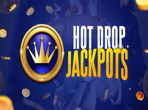 Hot Drop Jackpots .